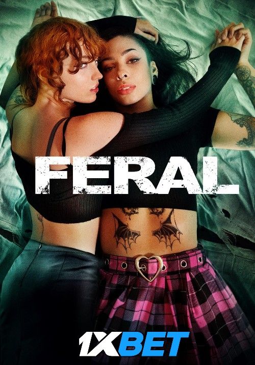 (18＋) Feral 2025 Hindi (Unofficial) Dubbed Movie download full movie