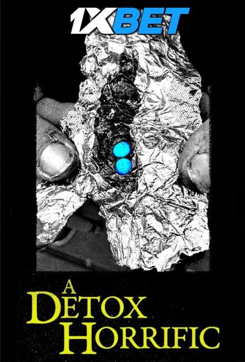 A Detox Horrific 2024 Hindi Subbed download full movie