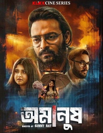 Amanush (2026) Season 1 Bengali Complete Web Series download full movie