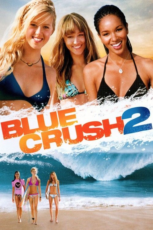 Blue Crush 2 (2011) Hindi Dubbed Movie download full movie