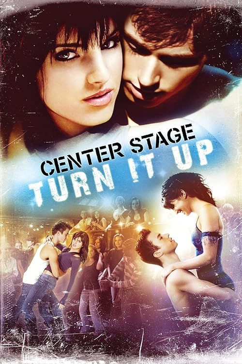 Center Stage: Turn It Up (2008) Hindi Dubbed Movie download full movie