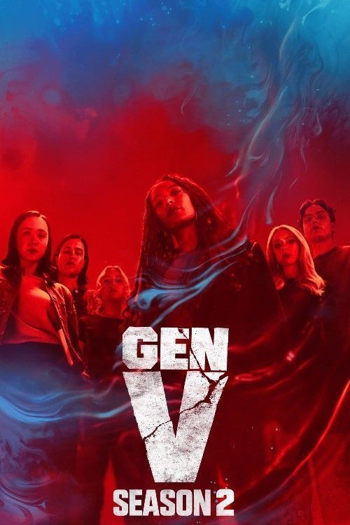 Gen V (2025) Season 2 (Episode 7) Hindi Dubbed Series download full movie