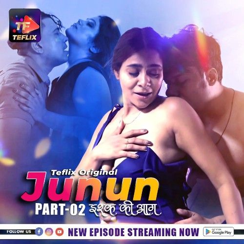 Junun (2025) S01 Part 2 Hindi TeFlix Web Series download full movie