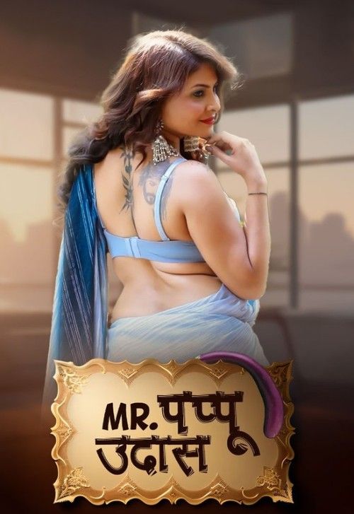 Mr Pappu Uddas (2024) S01 Part 1 Hindi Rioplus WEB Series download full movie