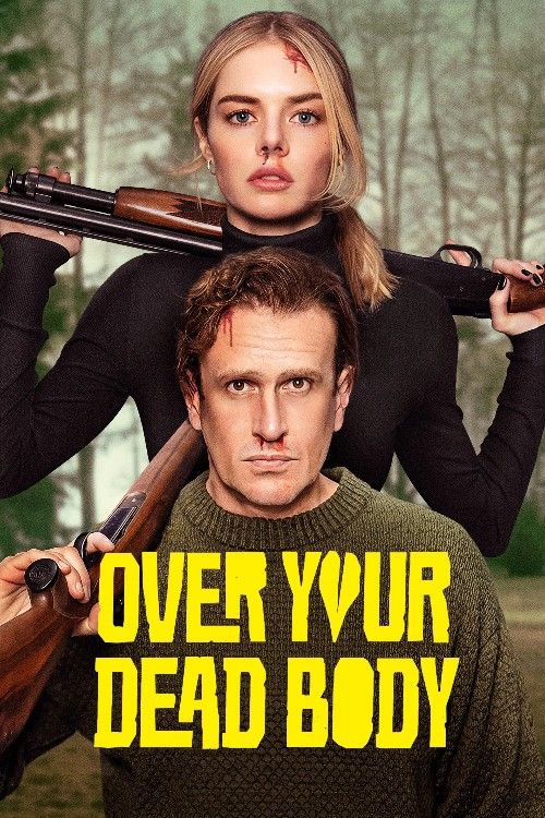 Over Your Dead Body (2026) English Movie download full movie