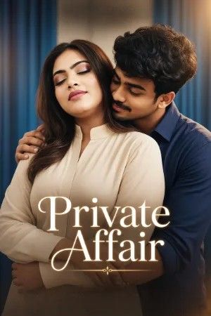 Private Affair (2026) Hindi Uncut Short Films