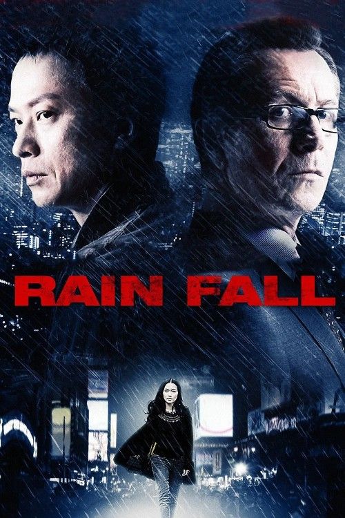 Rain Fall (2009) Hindi Dubbed Movie download full movie