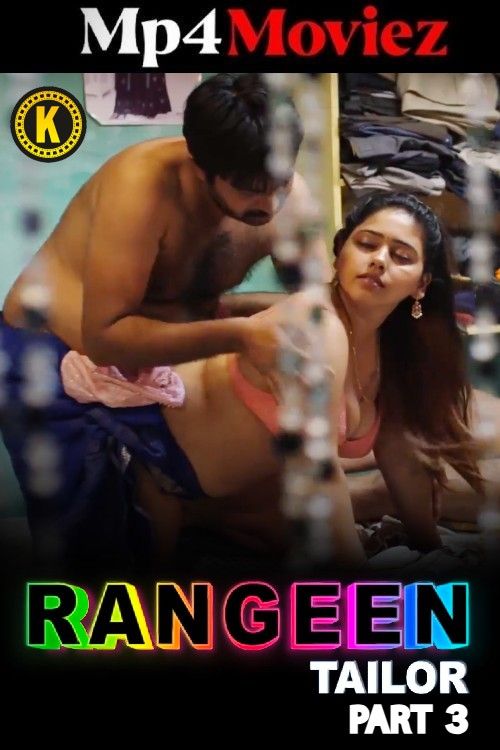 Rangeen Tailor (2025) S01 Part 3 Hindi Kangan Web Series download full movie