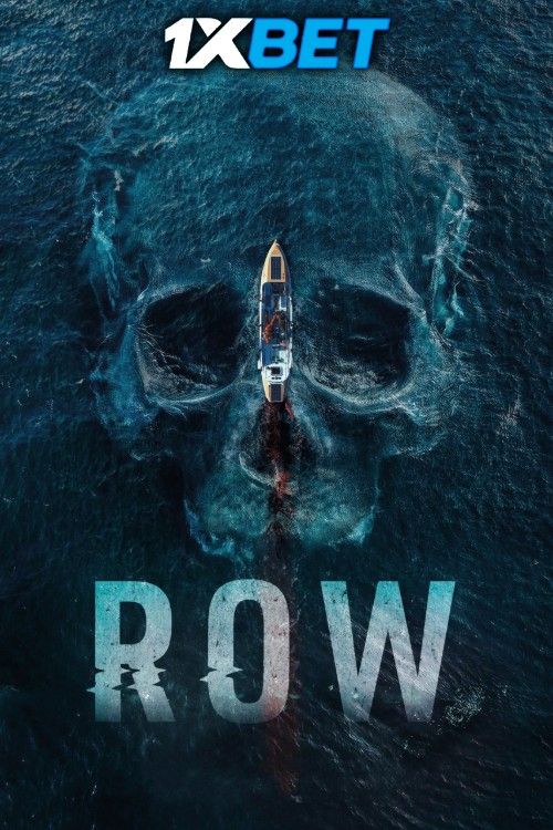 Row 2025 Hindi (Unofficial) Dubbed Movie download full movie