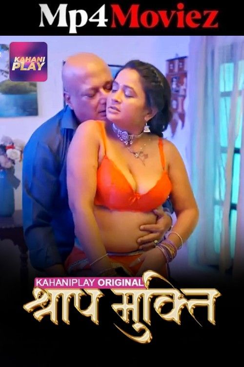 Shraap Mukti (2025) S01 Part 1 Hindi Kahaniplay Web Series download full movie