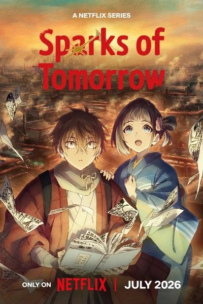 Sparks of Tomorrow (2026) Season 1 Hindi Dubbed Complete Anime Series download full movie