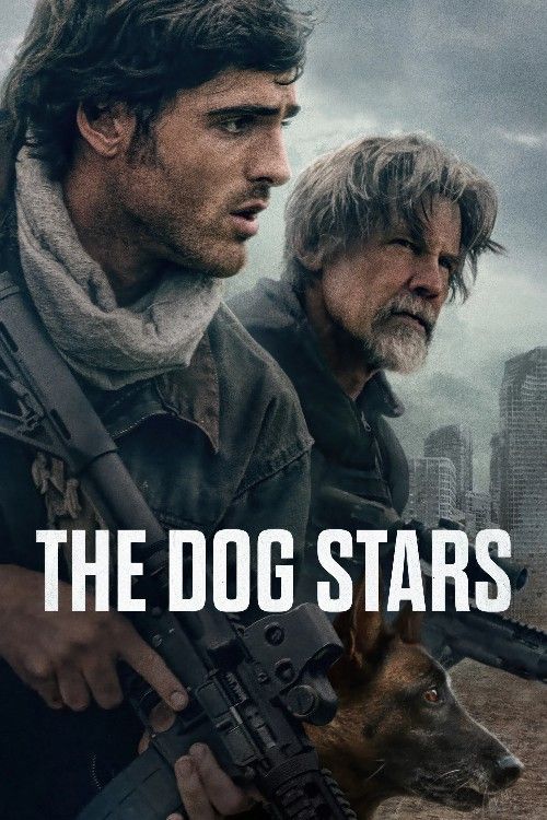 The Dog Stars (2026) English Movie