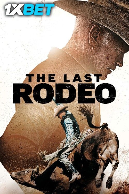The Last Rodeo (2025) Hindi (Unofficial) Dubbed Movie download full movie