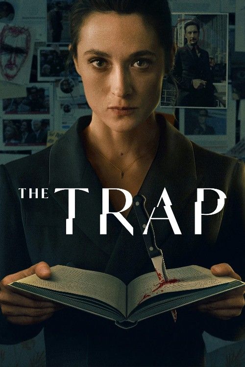 The Trap (2026) Season 1 Hindi Dubbed Complete Netflix Series download full movie