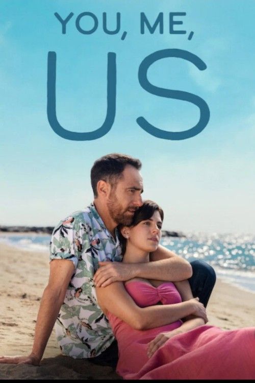 You Me Us (2026) English Movie